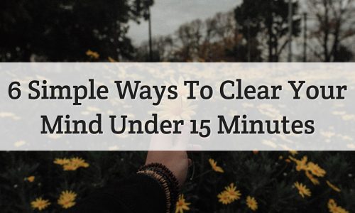 Clear Your Mind Feature Image